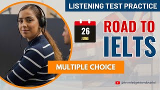 Computer Based IELTS Listening Practice  ROAD TO IELTS  IELTS Multiple Choice [upl. by Imuyam]