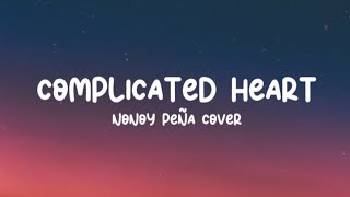 Michael Learns To Rock  Complicated Heart Lyrics Nonoy Peña Cover [upl. by Leaffar]