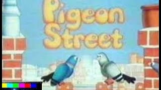 Pigeon Street Opening Theme in Pictures [upl. by Ilojne957]