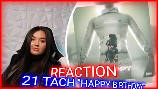 21 Tach  HAPPY BIRTHDAY Reaction [upl. by Pierpont]