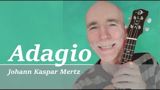 Adagio  Johann Kaspar Mertz Ukulele Fingerstyle With Tabs and Sheet Music [upl. by Namref]