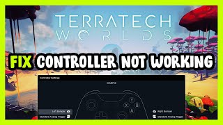 FIX TerraTech Worlds ControllerGamepad Not Working on PC [upl. by Nyrhtac757]