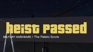 Grand Theft Auto V 69 MILITARY HARDWARE  THE PALETO SCORE FPFA PS5 [upl. by Refennej]