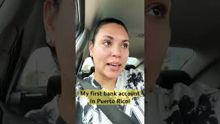 Opening a bank account in Puerto Rico ￼ [upl. by Samp]