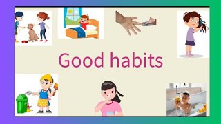 Good habits  good habits for the kids  good and bad habits  kids network [upl. by Jule126]