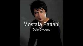 Mostafa Fattahi  Dele Divoone [upl. by Anawal]