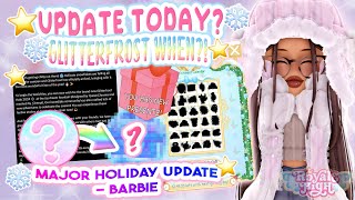 ⚠ALERT🎄 COULD THE GLITTERFROST UPDATE 😱COME TODAY👀  Royale High Glitterfrost [upl. by Ellinad]