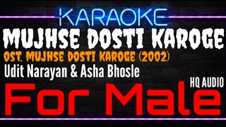 Karaoke Mujhse Dosti Karoge  For Male   Udit Narayan amp Asha Bhosle Ost Mujhse Dosti Karoge [upl. by Nosemaj]