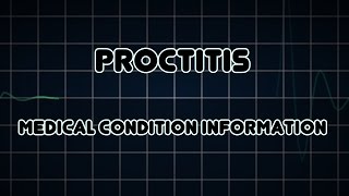 Proctitis Medical Condition [upl. by Frohman]