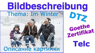 Описание картинки с переводом Тема quotЗимойquot Bildbeschreibung DTZ [upl. by Wrench]