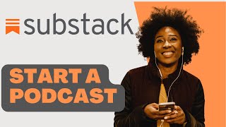 How to Start a Podcast on Substack [upl. by Frentz820]