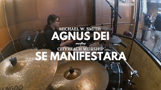 Michelle Angela Tanamal  Agnus Dei medley Se Manifestara IEM mix  Drumcam [upl. by Bennett]