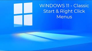 Windows 11  Get back the classic look Start and right click menus looking good again [upl. by Ecahc]