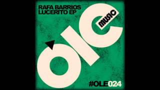 RAFA BARRIOS  LUCERITO ORIGINAL MIX [upl. by Allie565]