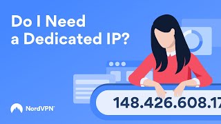 Why you need a Dedicated IP  NordVPN [upl. by Ahsein]