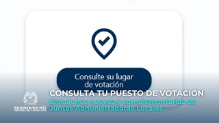 Consulta tu puesto de votación para las elecciones nuevas y complementarias de las JAL [upl. by Konstantine]