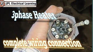 3 phase immersion Heater wiring connection [upl. by Giefer]