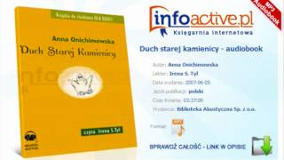 Duch starej kamienicy  Anna Onichimowska  audiobook mp3 [upl. by Ovid267]