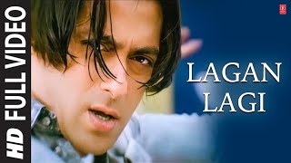 Lagan Lagi Full Song  Tere Naam  Salman Khan Bhoomika Chawla [upl. by Sirtemed]