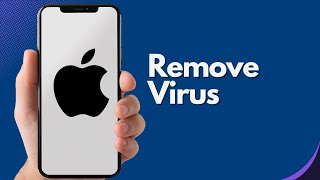 How to Remove Virus from iPhone 2024 [upl. by Ayocal]