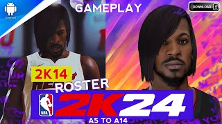 NBA 2K14 to 2K24 ROSTER  OFFLINE  Download and Gameplay [upl. by Ataymik]