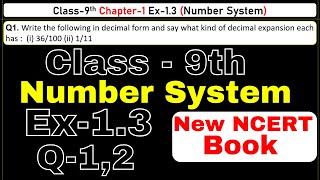 Class 9 Maths  Ex 13 Chapter 1  Number System  CBSE NCERT  Exercise 13  New Syllabus 202425 [upl. by Nelyk]