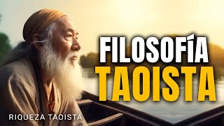 TAOISMO FILOSOFIA TAOISTA  LA VIDA SEGÚN EL TAO  RIQUEZA TAOISTA [upl. by Ocer]