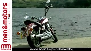 Yamaha XVS125 Drag Star  Review 2004 [upl. by Benedic582]