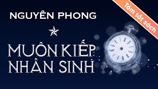 Tóm Tắt Sách Muôn Kiếp Nhân Sinh  Tập 1 [upl. by Naruq]