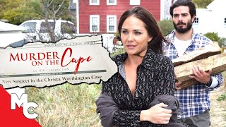 Murder On The Cape  Full Movie  Mystery Drama  Christa Worthington True Story [upl. by Tiebold]