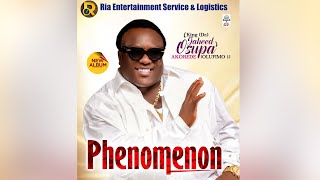 King Dr Saheed Osupa Akorede Olufimo1 New Album PHENOMENON Side 1 [upl. by Aribold168]