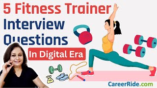 Fitness Trainer Interview Questions  In Digital Era Personal Fitness Trainer Interview [upl. by Waechter732]