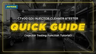 Quick Guide Demostration for AUTOOL CT400 Injector Testing Function [upl. by Notlrahc]