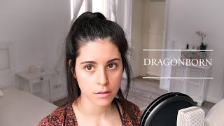 Skyrim  The Dragonborn Comes Cover by Valentina Franco [upl. by Seabrook]