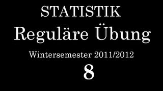 StatistikÜbung am 13 01 2012 8 Übung [upl. by Annahoj433]