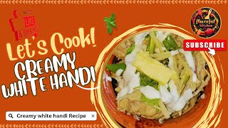 Chicken Creamy White Handi Recipe  reshmi handi  white handi  chicken creamy handi [upl. by Nosirb]