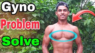 Gyno problem solve  Gyno Problem In Men Solution At Home [upl. by Geneva500]