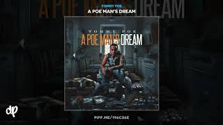 Tommy Poe  No Breakdowns Ft Hoodrich Pablo Juan Poe Mans Dream [upl. by Nora]