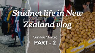 Avondale Sunday Market  Student life in New Zealand  Vlog Part 2 [upl. by Pol]