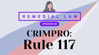 REMEDIAL LAW REVIEW CRIMPRO 08 Rule 117 [upl. by Lody]