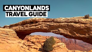 Canyonlands National Park Travel Guide  Moab Utah [upl. by Ainirtak644]