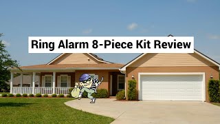 Ring Alarm 8Piece Kit Review [upl. by Yebloc670]