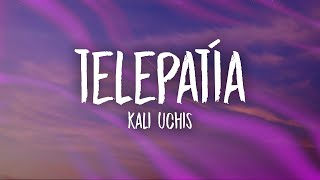 Kali Uchis  telepatía Lyrics [upl. by Akitan]