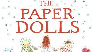 The Paper Dolls by Julia Donaldson Childrens story Audiobook readaloud [upl. by Hepza]