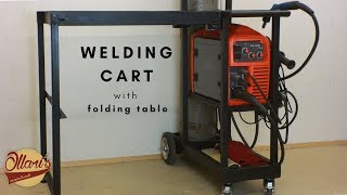 Ultimate Welding Cart with Folding Table Extension [upl. by Jasik890]