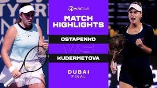 Jelena Ostapenko vs Veronika Kudermetova  2022 Dubai Final  WTA Match Highlights [upl. by Ssidnak]