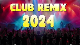 Party Mix 2024  Best Remixes Of Popular Songs 2024  Mashups amp Remixes of Popular Songs 2024 [upl. by Noelyn661]