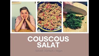 CouscousSalat vegan und einfach ohne Kochen [upl. by Siloum830]