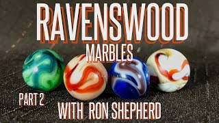 Ravenswood Marbles Identification with Ron Shepherd Part 2 [upl. by Sharp]