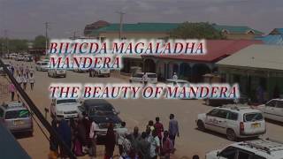 Bilicda magaladha Mandera  The beauty of Mandera Town [upl. by Virgy473]